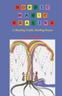 Nordic Magic Healing : 1: Healing Galdr, Healing Runes - Book