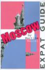 Expat Guide: Moscow - Book