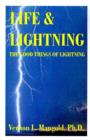 Life and Lightning : The Good Things of Lightning - Book