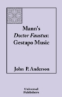 Mann's Doctor Faustus : Gestapo Music - Book