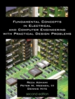 Fundamental Concepts in Electrical and Computer Engineering with Practical Design Problems (Second Edition) - Book