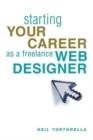 Starting Your Career as a Freelance Web Designer - Book