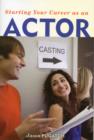 Starting Your Career as an Actor - Book