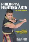 Philippine Fighting Arts, Volume 1 : Single-Stick Tactics and Applications - Book