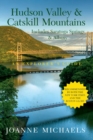 Explorer's Guide Hudson Valley & Catskill Mountains : Includes Saratoga Springs & Albany - Book