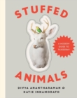 Stuffed Animals : A Modern Guide to Taxidermy - Book