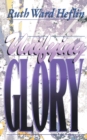 Unifying Glory - Book