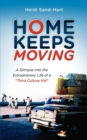 Home Keeps Moving - Book