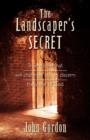 The Landscaper's Secret - Book