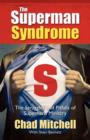 The Superman Syndrome - Book