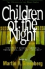 Children of the Night : Stories of Ghosts, Vampires, Werewolves, and Lost Children - Book