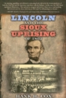 Lincoln and the Sioux Uprising of 1862 - Book