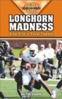 Longhorn Madness : Great Eras in Texas Football - Book