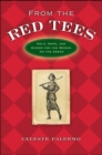 From the Red Tees : Help, Hope, and Humor for the Women on the Green - Book