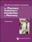The Pharmacy Technician's Introduction to Pharmacy - Book