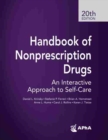 Handbook of Nonprescription Drugs : An Interactive Approach to Self-Care - Book