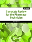 Complete Review for the Pharmacy Technician - Book