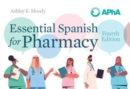 Essential Spanish for Pharmacy - Book