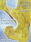 Seal Islands Of Alaska - Book