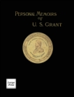 Personal Memoirs of U.S. Grant Volume 2/2 : Large Print Edition - Book