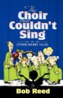 The Choir that Couldn't Sing - Book