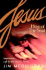 Jesus, Hero of Thy Soul - Book