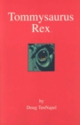 Tommysaurus Rex - Book
