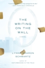 The Writing On The Wall : A Novel - Book