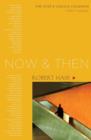 Now And Then : The Poet's Choice Columns, 1997-2000 - Book
