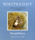 Whitefoot : A Story from the Center of the World - Book