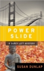Power Slide : A Darcy Lott Mystery - Book