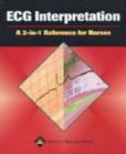 ECG Interpretation : A 2-in-1 Reference for Nurses - Book