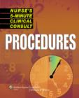 Nurse's 5-Minute Clinical Consult : Procedures - Book