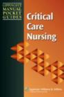 Lippincott Manual of Nursing Practice Pocket Guide : Critical Care Nursing - Book