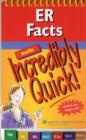 ER Facts Made Incredibly Quick! - Book