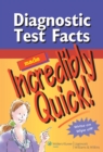 Diagnostic Test Facts Made Incredibly Quick! - Book