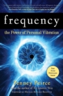 Frequency : The Power of Personal Vibration - Book
