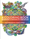 A Coloring Book Based on a Course in Miracles - Book