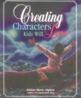 Creating Characters Kids Will Love - Book