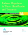 M7 Problem Organisms in Water Identification and Treatment - Book