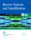 M46 Reverse Osmosis and Nanofiltration - Book