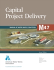 M47 Capital Project Delivery - Book