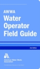 AWWA Water Operator Field Guide - Book