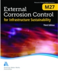 M27 External Corrosion Control for Infrastructure Sustainability - Book