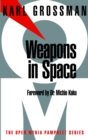 Weapons In Space : Open Media Series - Book