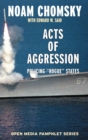 Acts Of Aggression - 2nd Edition : Policing Rogue States - Book