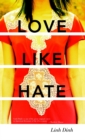 Love Like Hate - Book