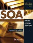 SOA for the Business Developer : Concepts, BPEL, and SCA - Book