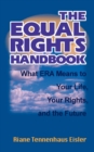The Equal Rights Handbook : What ERA Means to Your Life, Your Rights, and the Future - Book