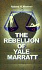 The Rebellion of Yale Marrat - Book